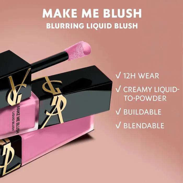 Yves Saint Laurent Make Me Blush 12H Blurring Liquid Blush